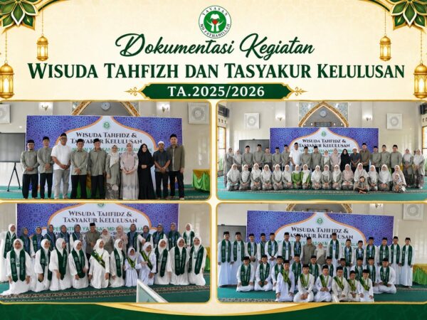 WISUDA TAHFIZH DAN TASYAKUR KELULUSAN TAHUN AJARAN 2025/2026                            Pesantren Yayasan MD Fathahillah Ciamis